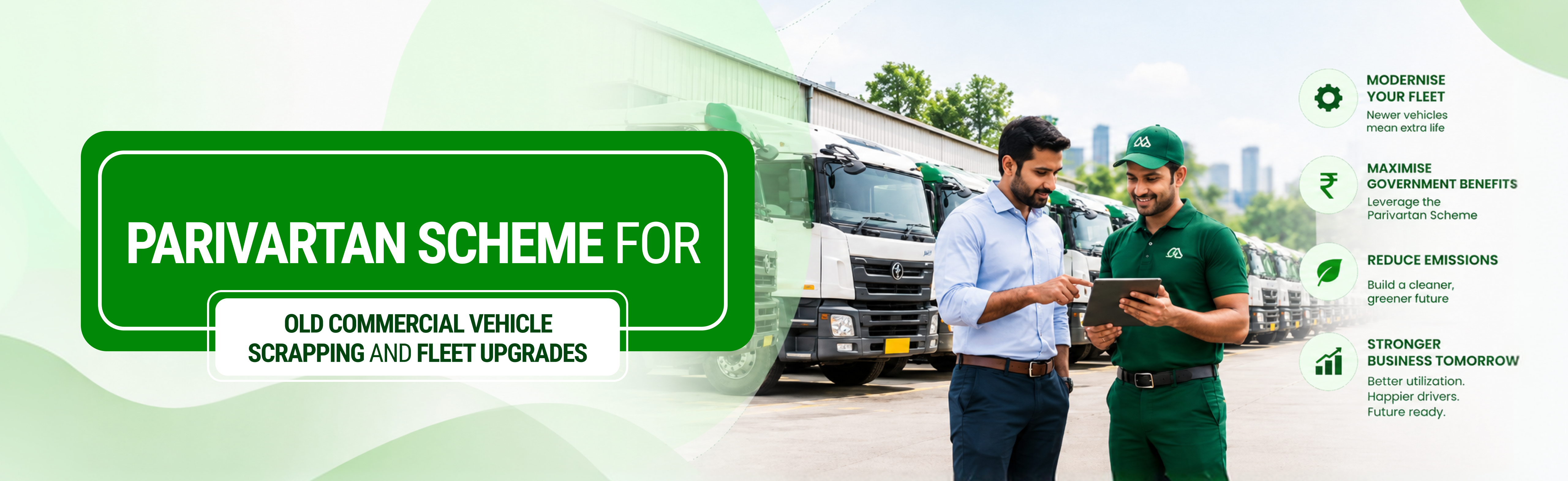 Fleet Offloading Secrets: How Logistics Companies Can Leverage the Parivartan Scheme for Automated Fleet Upgrades